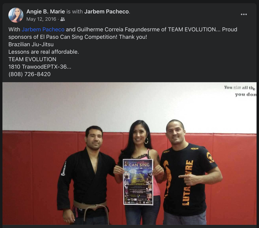 Screenshot of post by Angie B. Marie including picture of her posing with Team Evolution Brazilian Jiu-Jitsu and holding poster for El Paso Can Sing competition designed by Monica Rodriguez